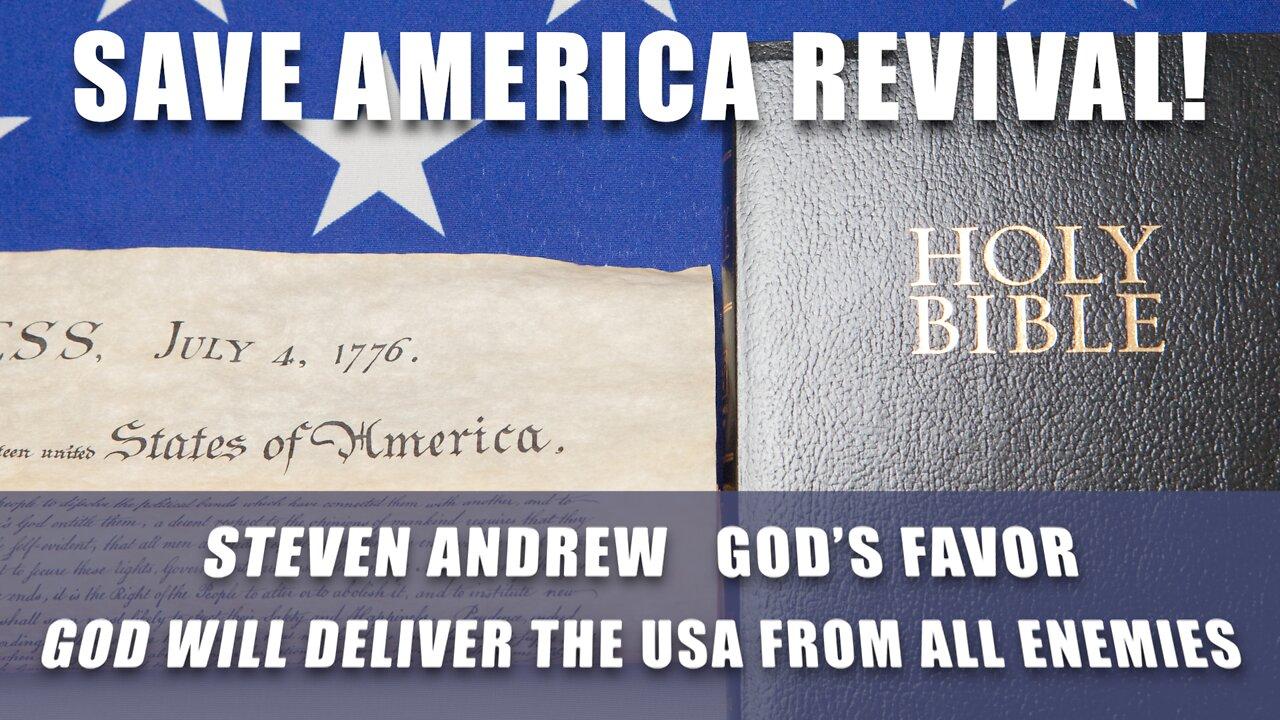 Save America Revival! Psalm 22:28 | Steven Andrew