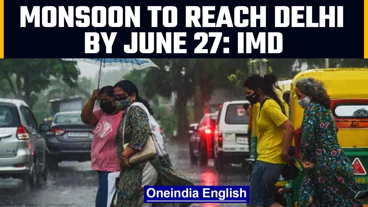 IMD predicts Monsoon to reach Delhi by June 27, rain deficit to be compensated | Oneindia News *News