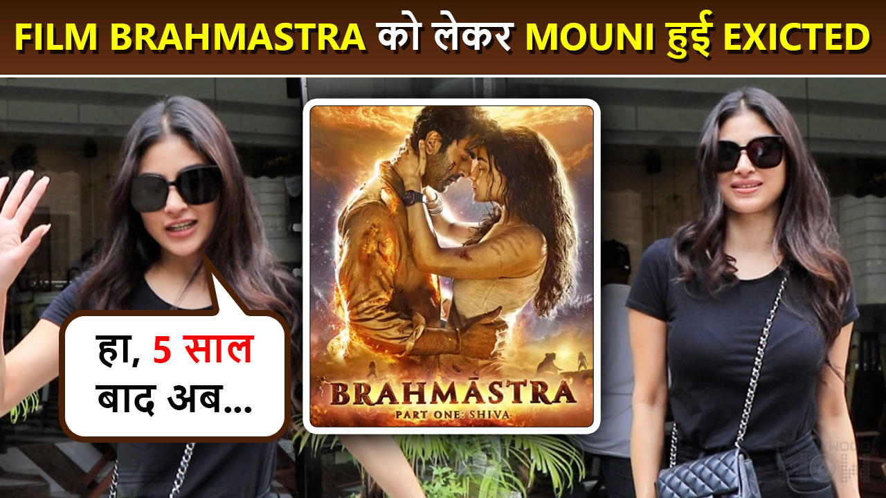 Mouni Roy's Reaction To Paparazzi On Brahmastra Releasing After 5 Years