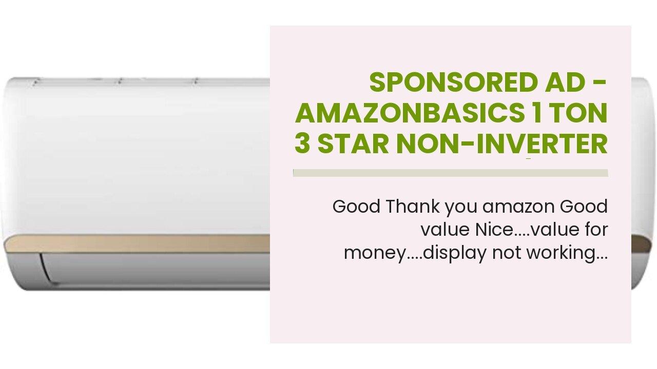 Sponsored Ad - AmazonBasics 1 Ton 3 Star Non-Inverter Split AC (2020, White)