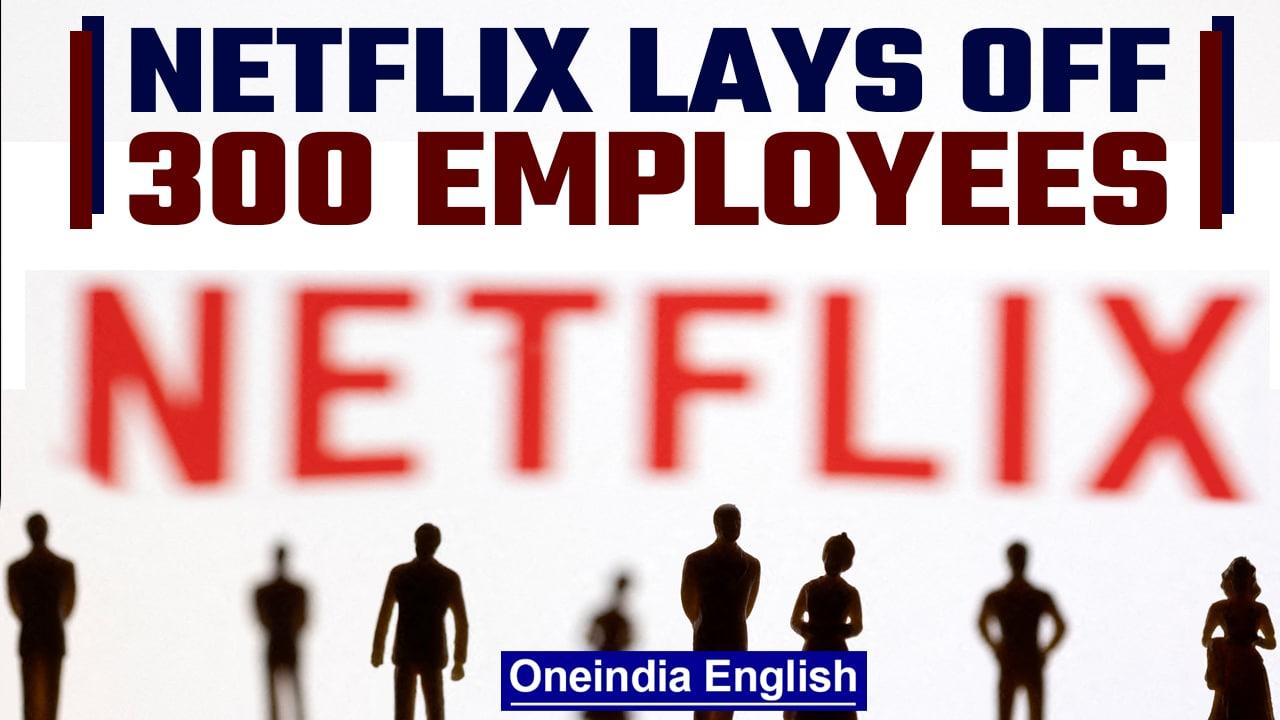 Netflix fires 300 employees in 2nd round of job cuts, slashes 4% of workforce | Oneindia News*News