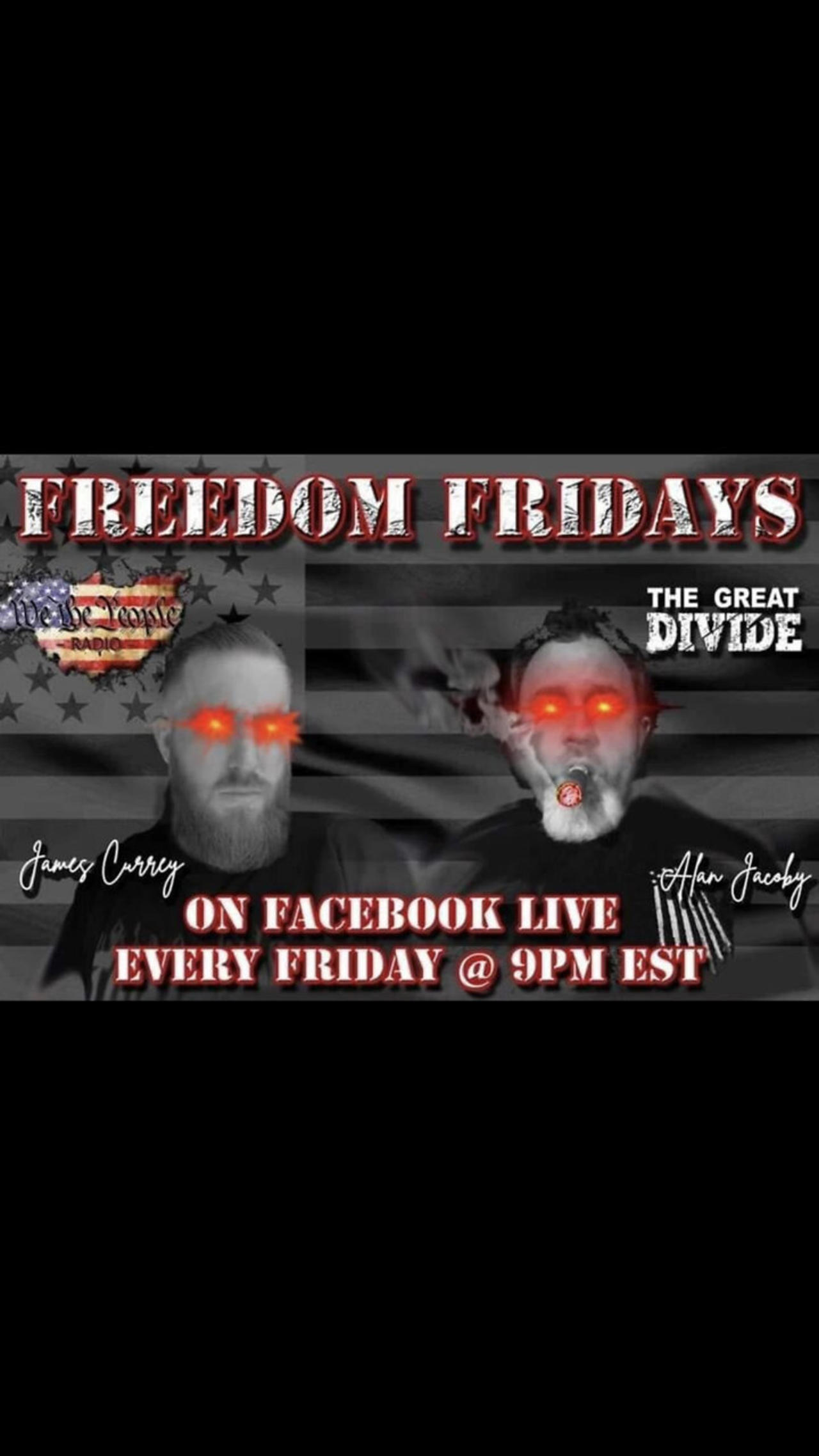 #09 Freedom Friday w/ Alan and James 06/24/22