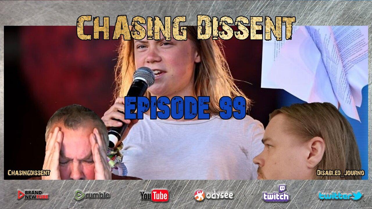 Greta At Glastonbury! - Chasing Dissent LIVE - Episode 99
