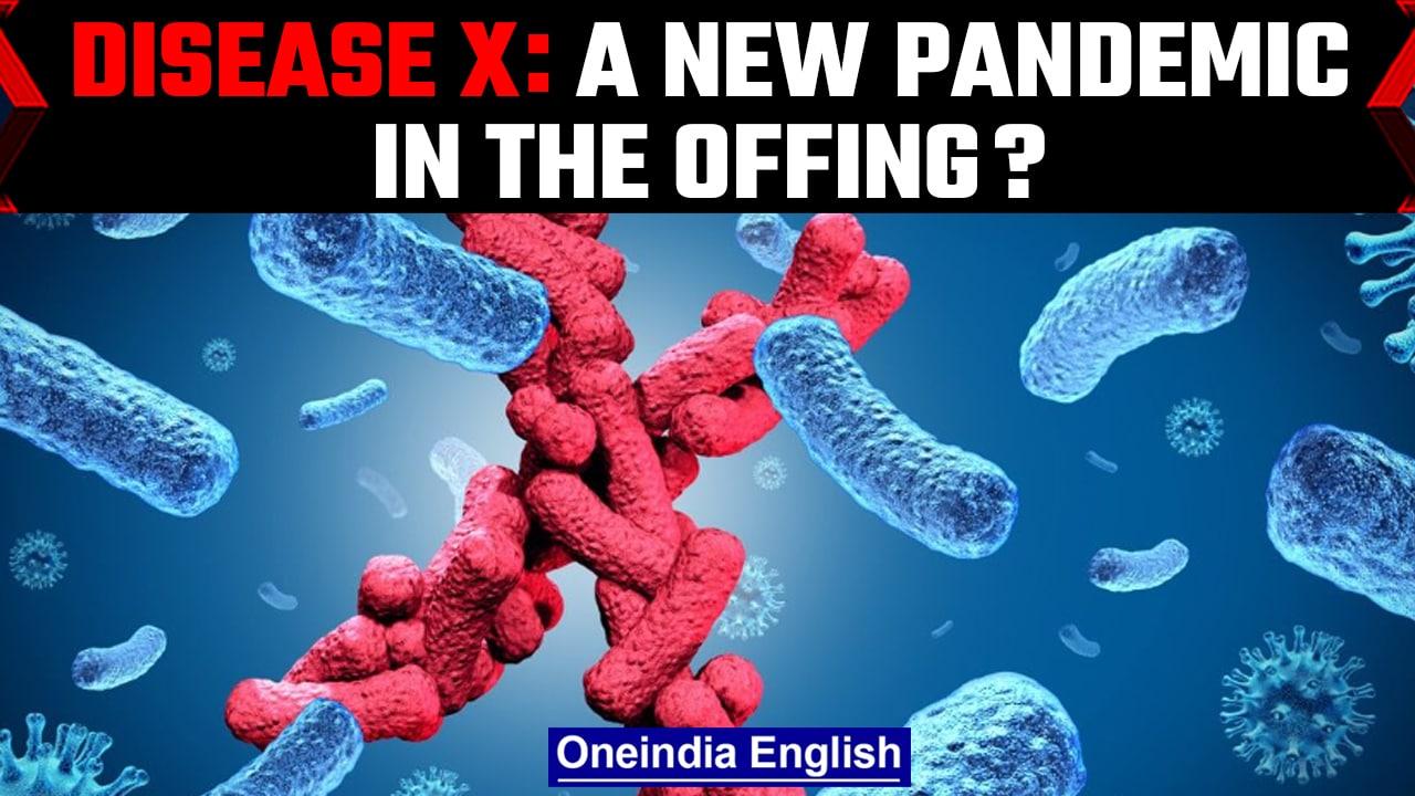 Disease X, Britain warned of new pandemic amid Covid 19 | Know all about it | Oneindia News *news