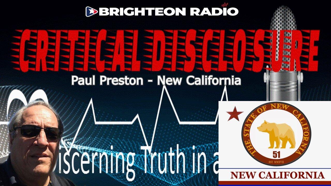 CD Radio – New California is Imminent with Paul Preston - LIVE