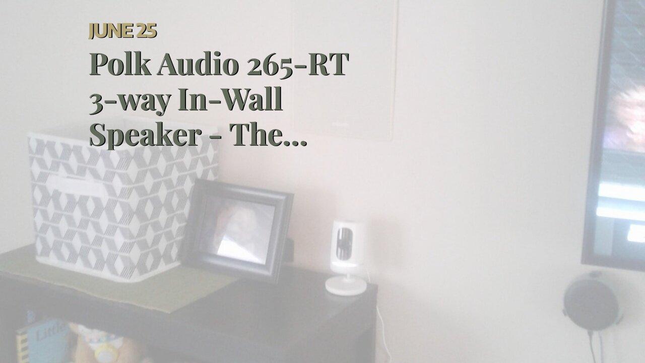 Polk Audio 265-RT 3-way In-Wall Speaker - The Vanishing Series ...