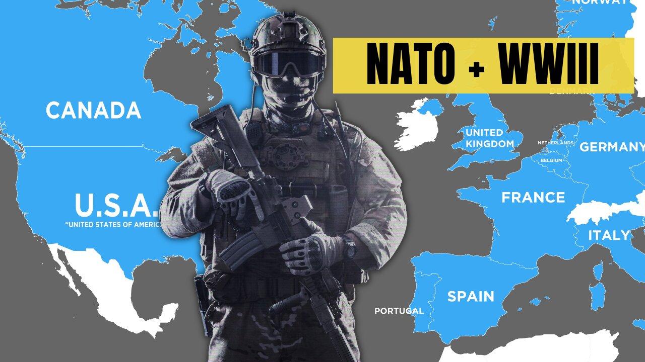 NATO’s Paves the Way for WWIII