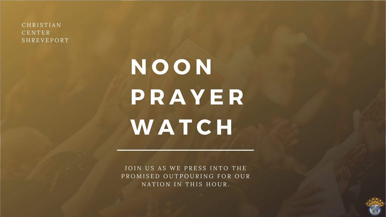🔵 Noon Prayer Watch | Happy Independence Weekend | 7/1/2022