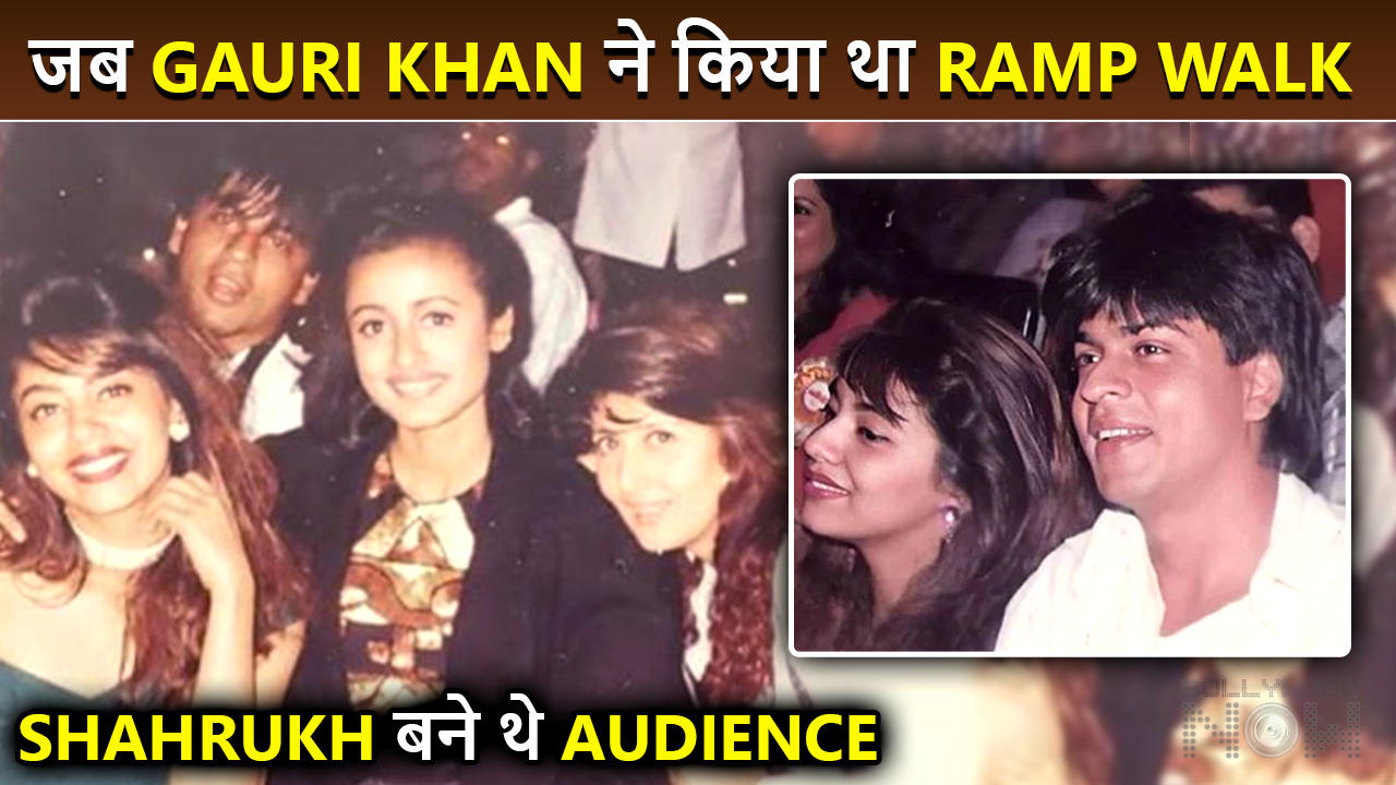 Old Is Gold! When Gauri Khan Walked The Ramp, ShahRukh Watched Her As An Audience