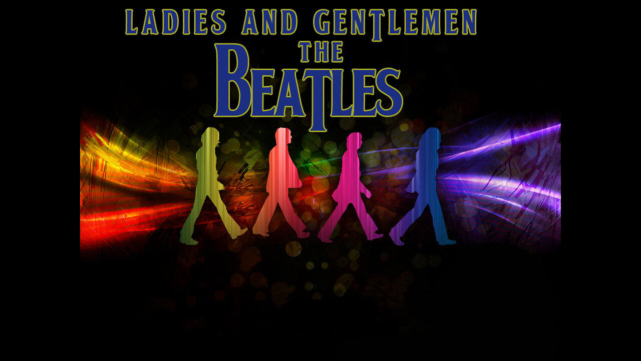 Ladies and Gentlemen... The Beatles