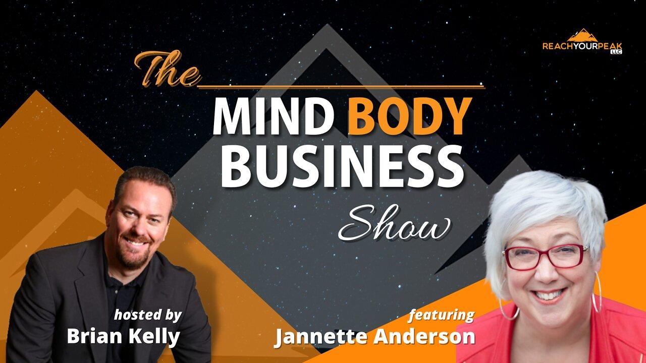 Special Guest Expert Jannette Anderson on The Mind Body Business Show
