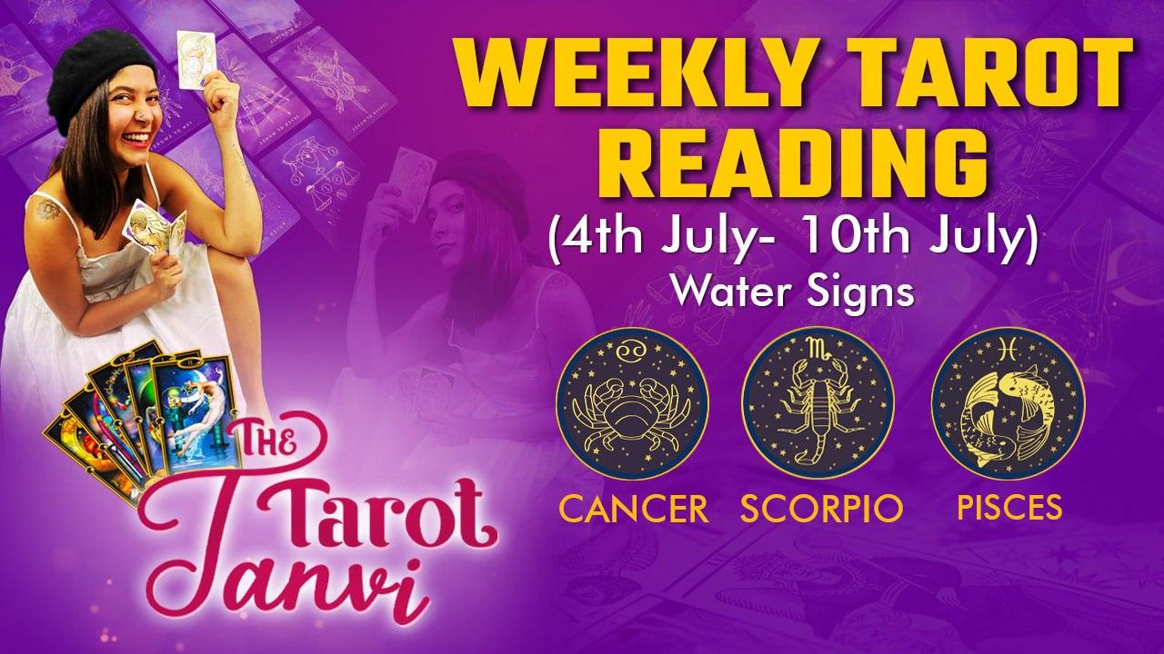 Cancer, Scorpio, and Pisces - Weekly Tarot Reading: 11th July - 17th July 2022 | Oneindia News