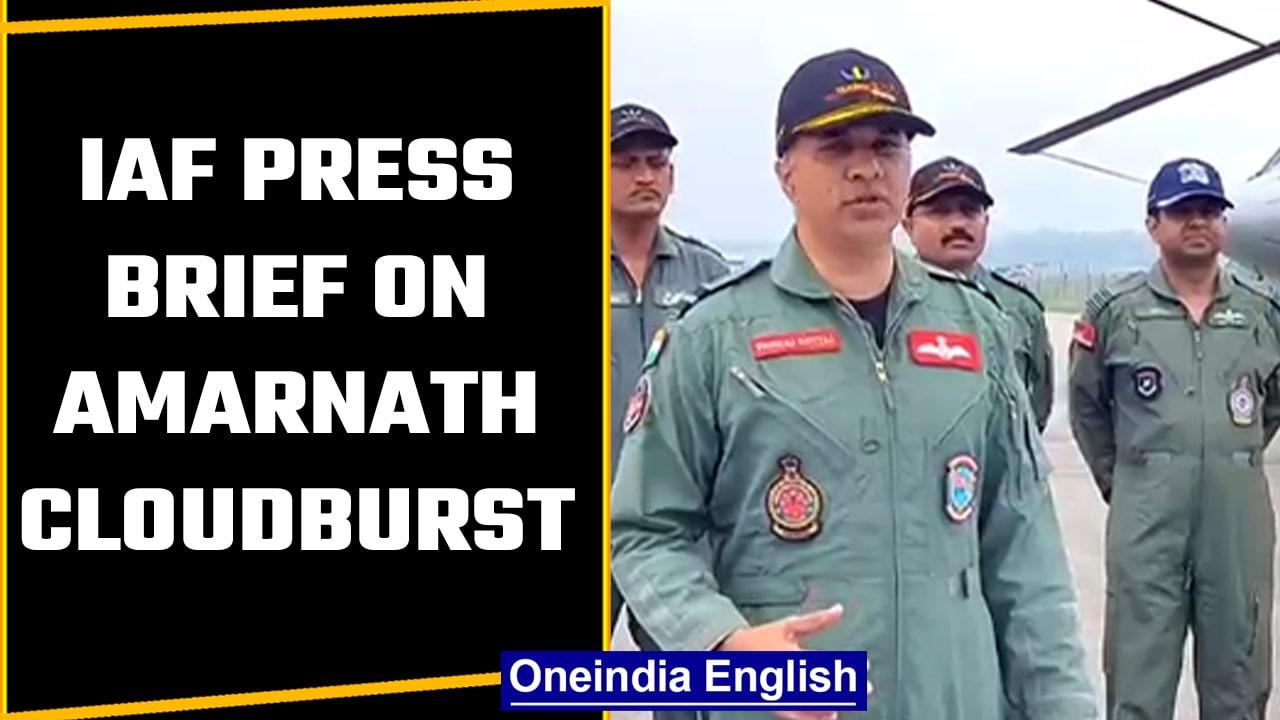 Amarnath Yatra: IAF Press brief cloudburst | Oneindia News *news