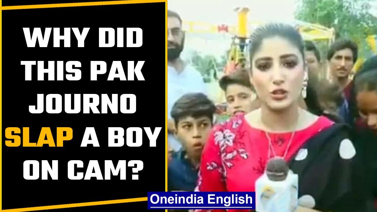 Pakistani reporter slaps boy on cam | Know why and all about the journalist | Oneindia News*News
