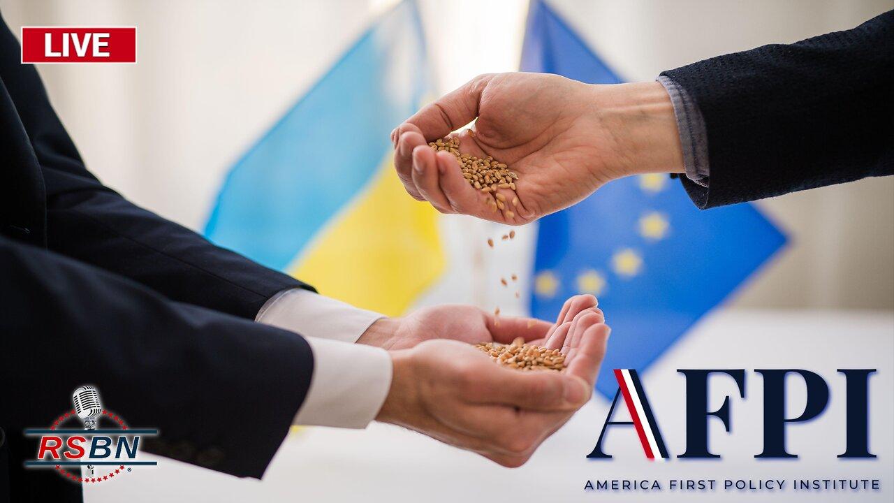 LIVE: AFPI Speaker Series; Ukraine And The Crisis of Food Security, Live from D.C.
