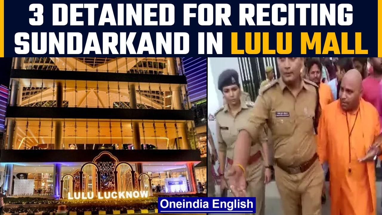 Lulu Mall: Lucknow police detained 3 people for trying to recite Sundarkand | Oneindia News *news