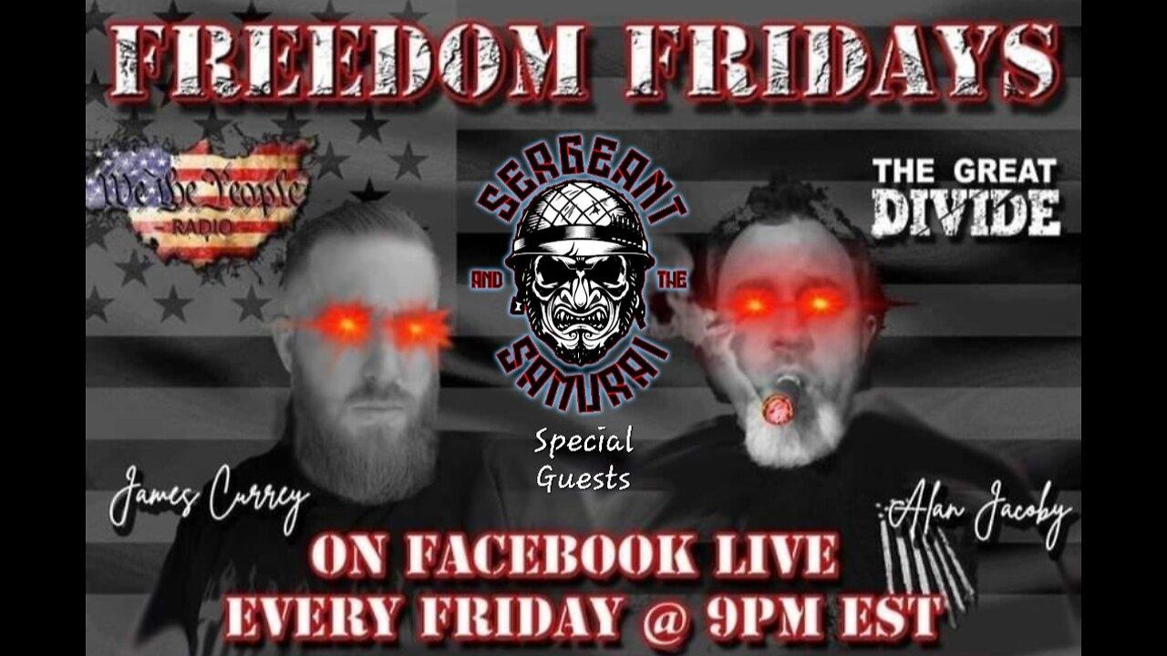 TGD174 Freedom Friday 7/15/2022 with Garrett from Sergeant And The Samurai Podcast