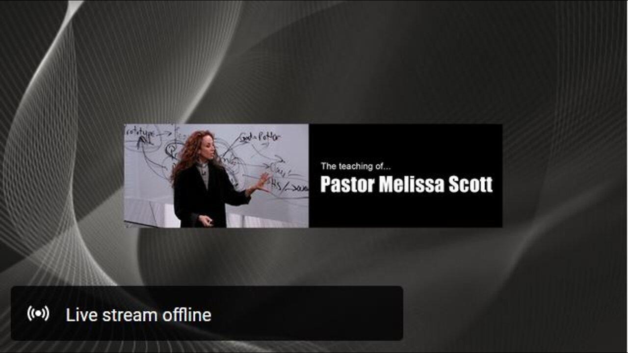 Pastor Melissa Scott, Ph.D. Live Stream 07/21/2022