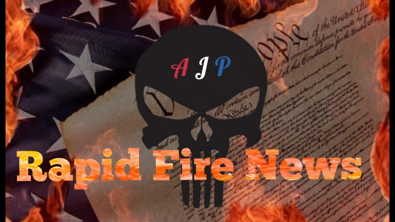 Rapid Fire News #195 W/ AJP
