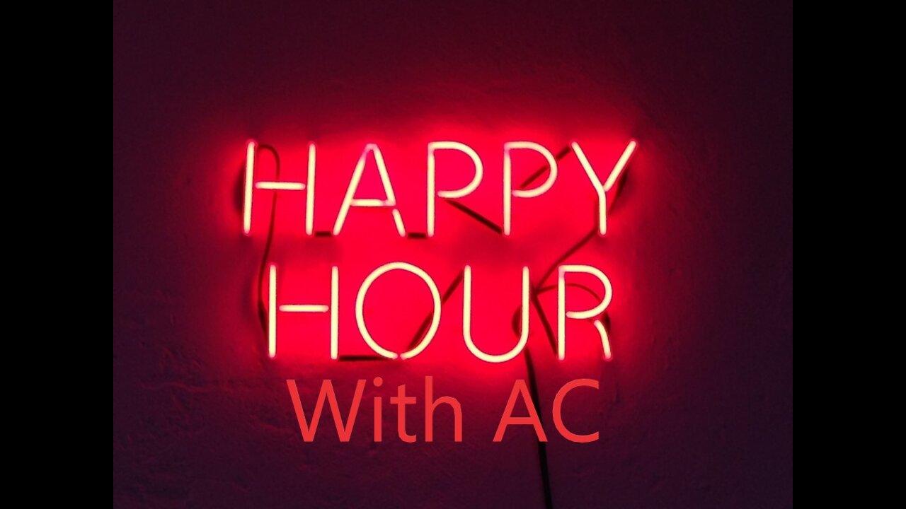 Happy Hour with AC - episode 32