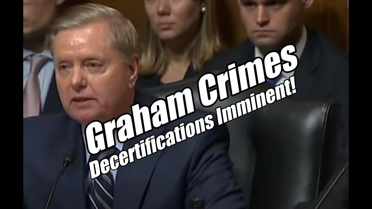 Lindsey Graham Crimes. Decertifications Imminent. B2T Show Jul 27, 2022