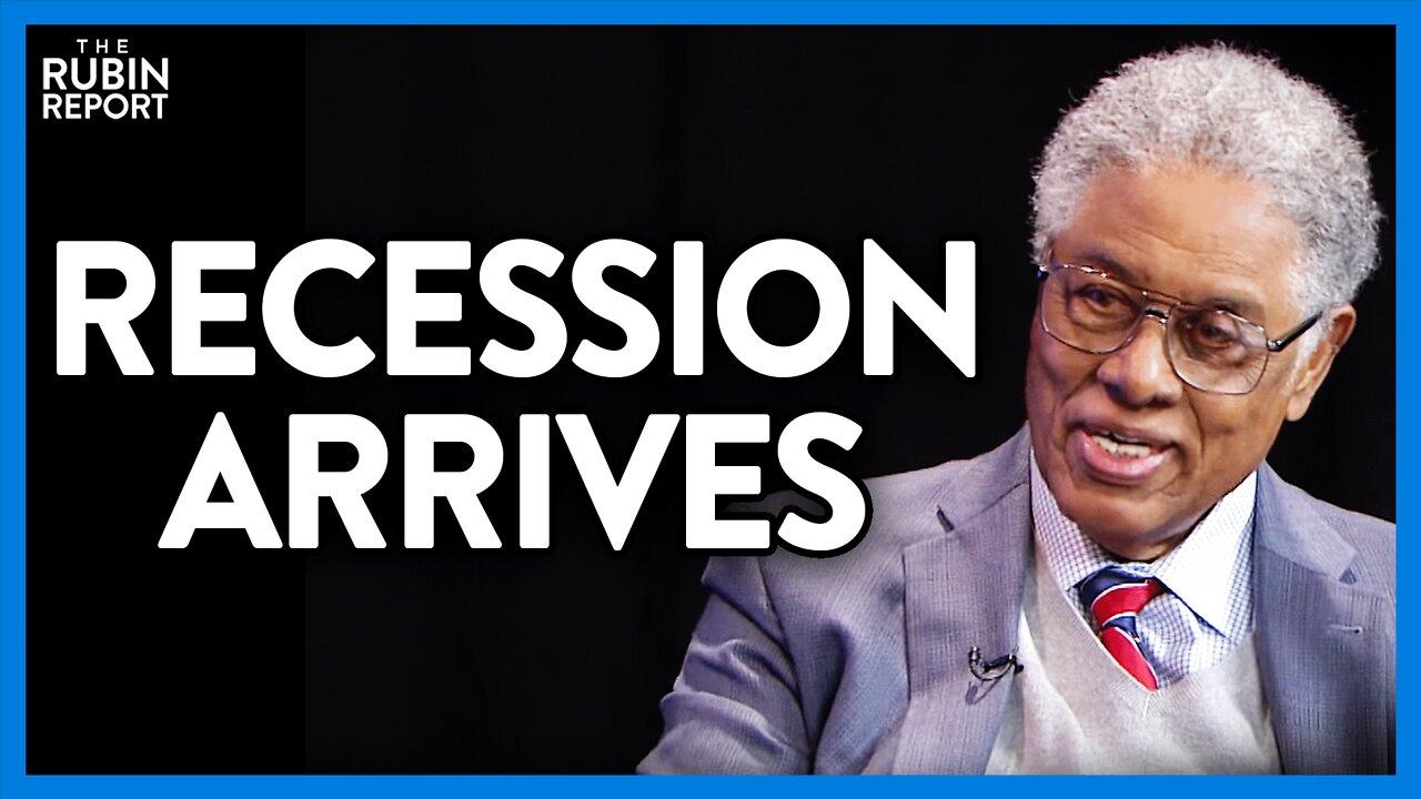 Recession Arrives & These Thomas Sowell Stories Become More Relevant | Direct Message | Rubin Report