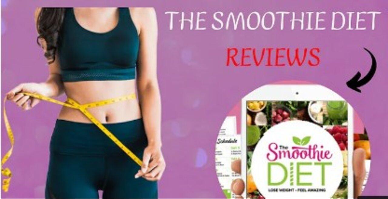THE SMOOTHIE DIET Review - The Smoothie Diet 21 Day Rapid weight loss program