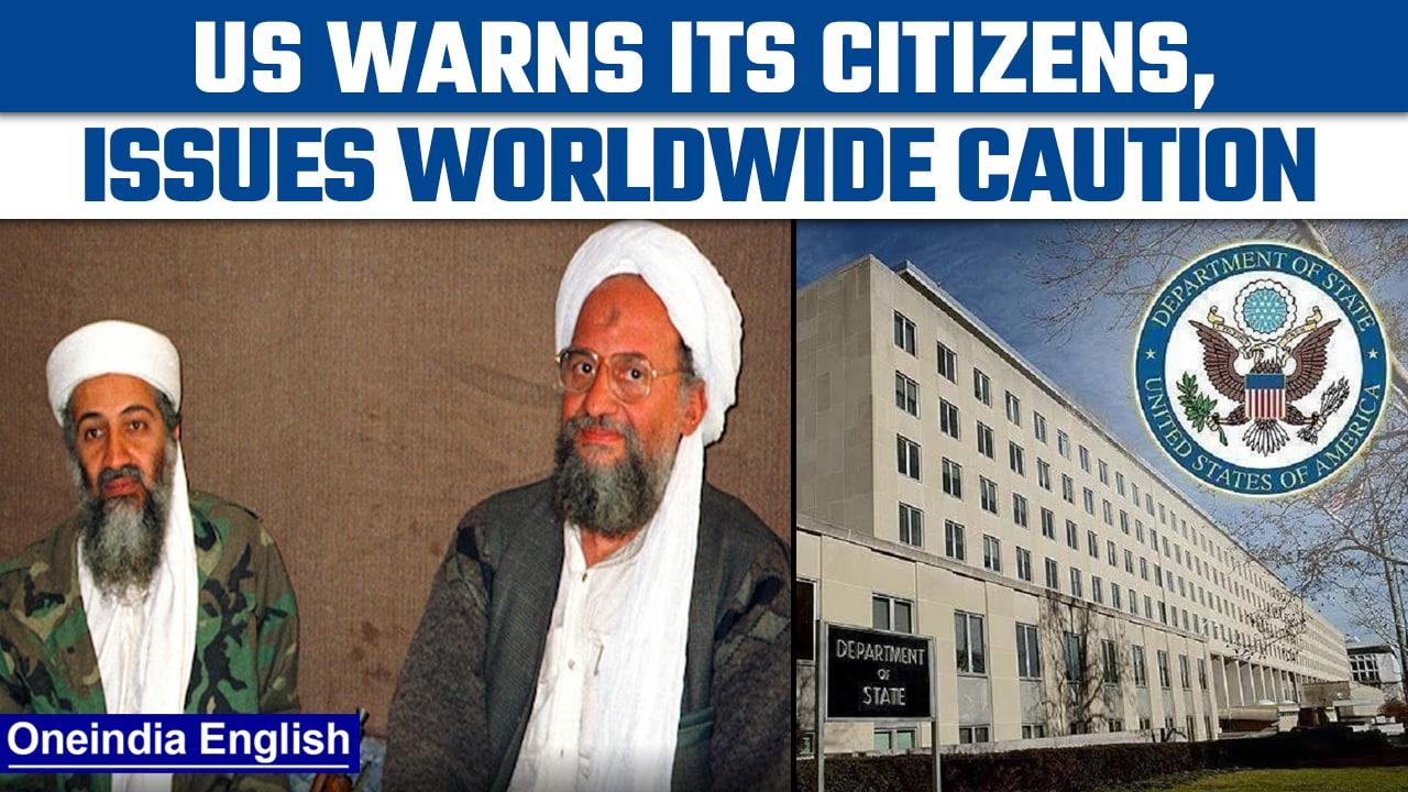 US issues 'worldwide caution' post Al Qaeda chief Zawahari's death | Oneindia news *International