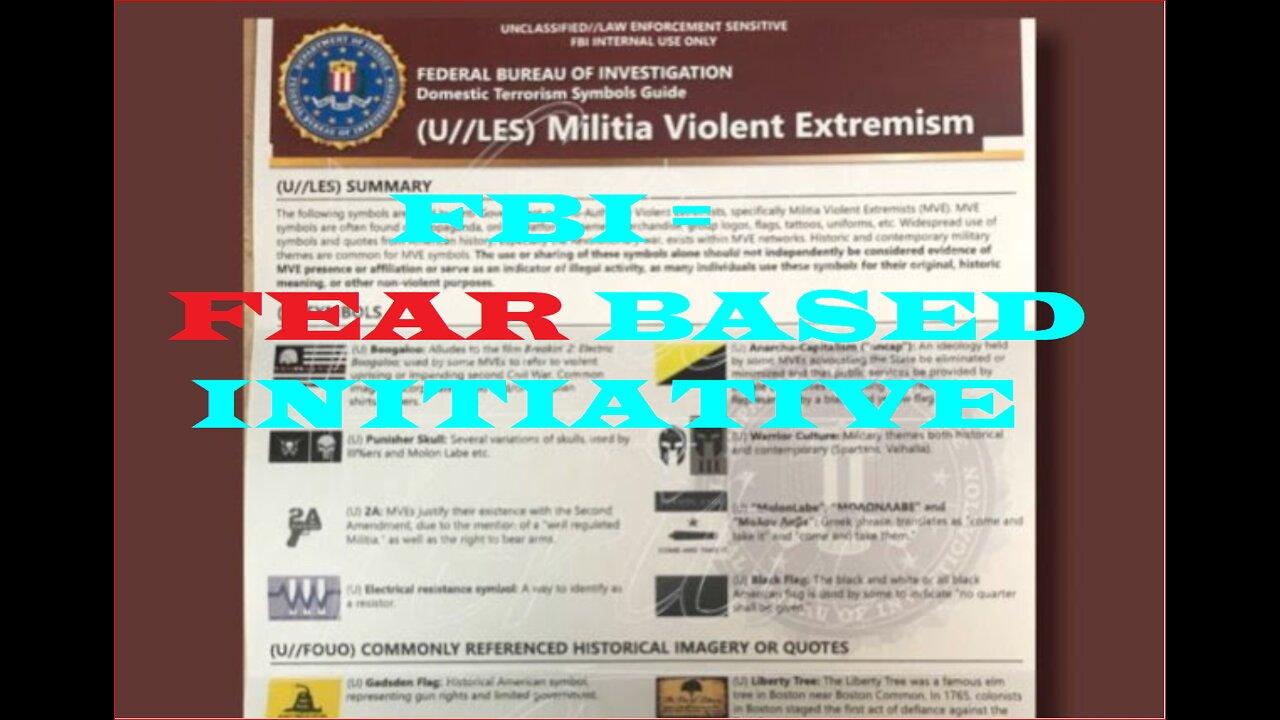 LEAKED FBI DOCUMENTS CLASSIFY PATRIOTS AS "MVE's MILITIA VIOLENT EXTREMISTS"
