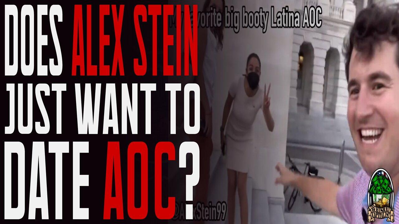 Alex and AOC Sittin’ In A Tree… | The Whiskey Capitalist | 7.26.22