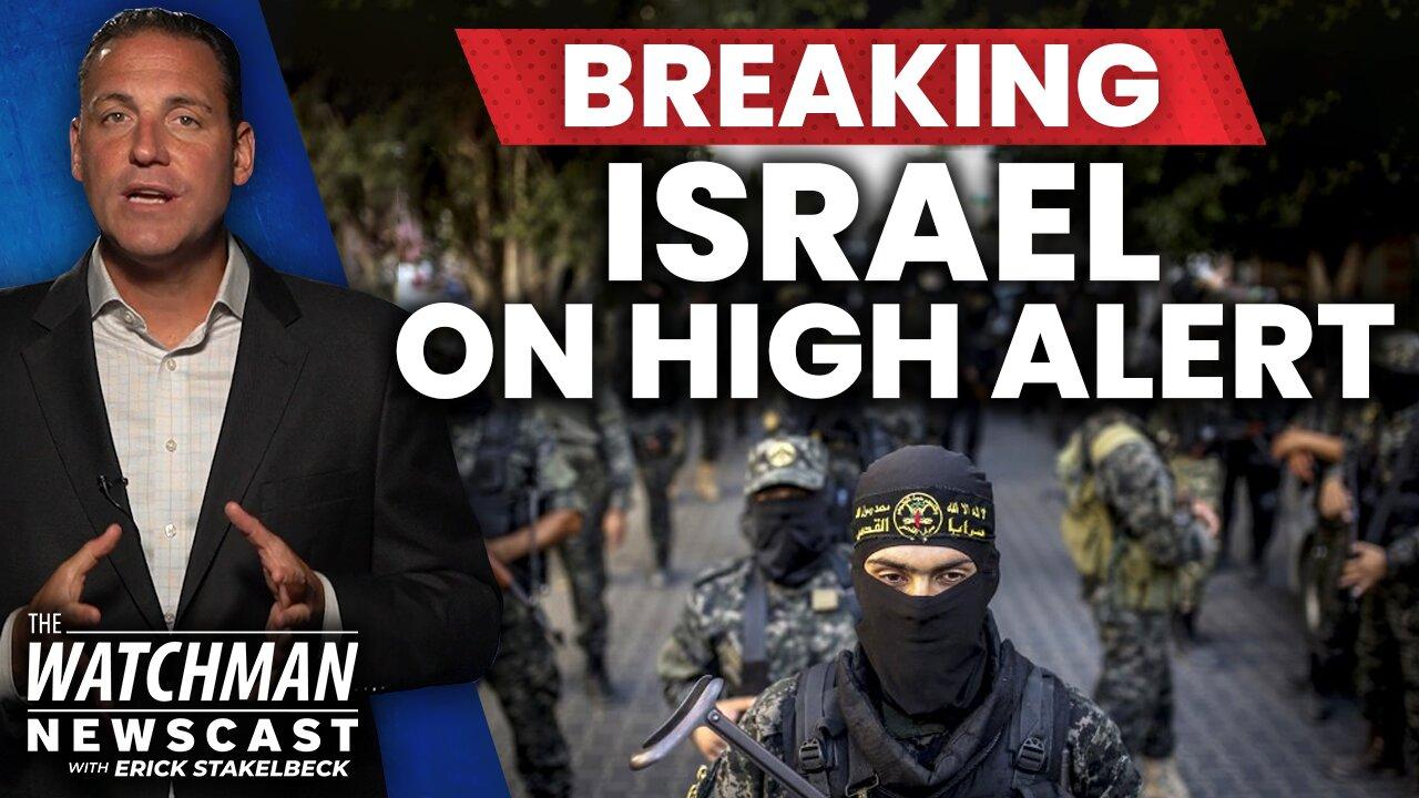 Israel on HIGH ALERT for Gaza Attack; Russia to Launch Iran Satellite into Space| Watchman Newscast