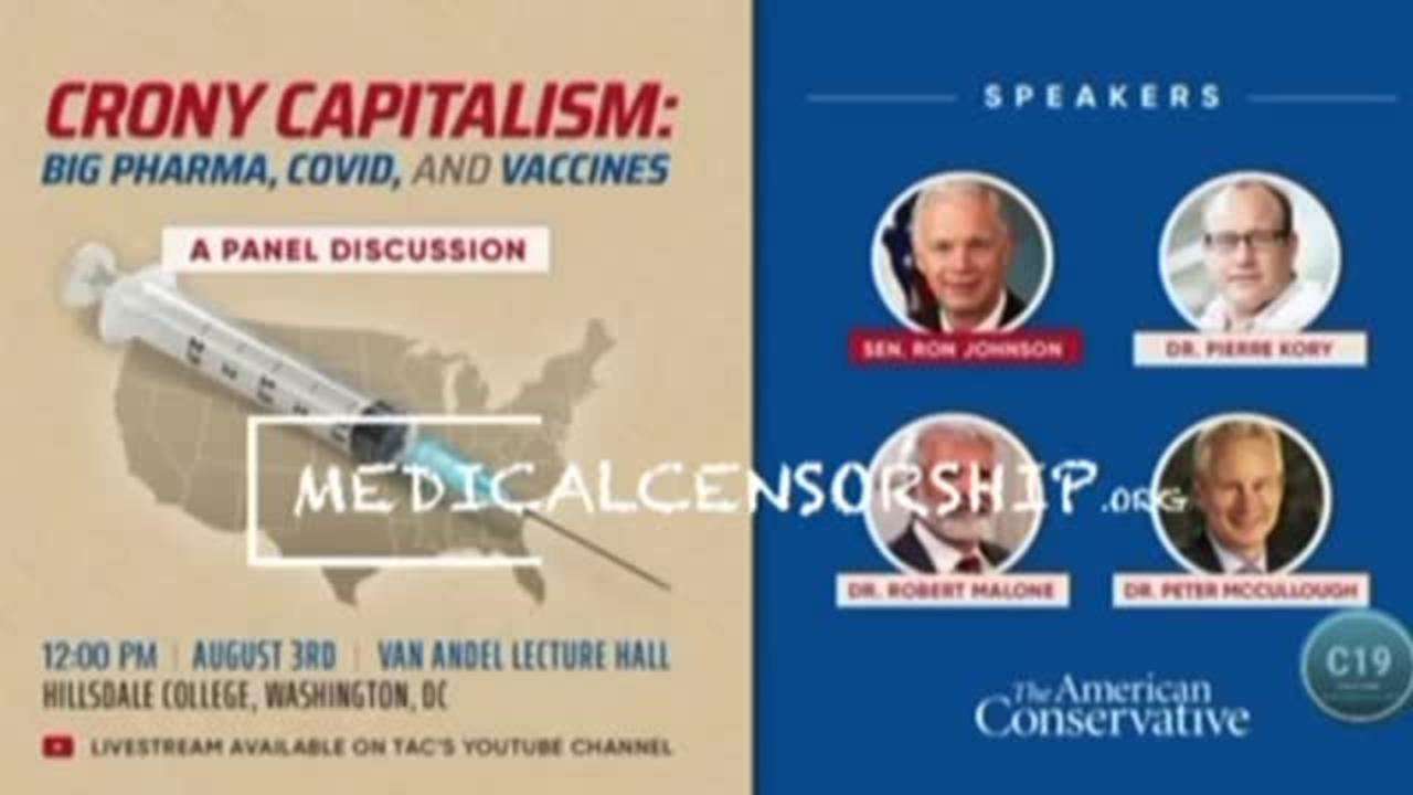 Big Pharma & Covid Vaccine, Dr McCullough Dr Kory Dr Malone & Sen Johnson