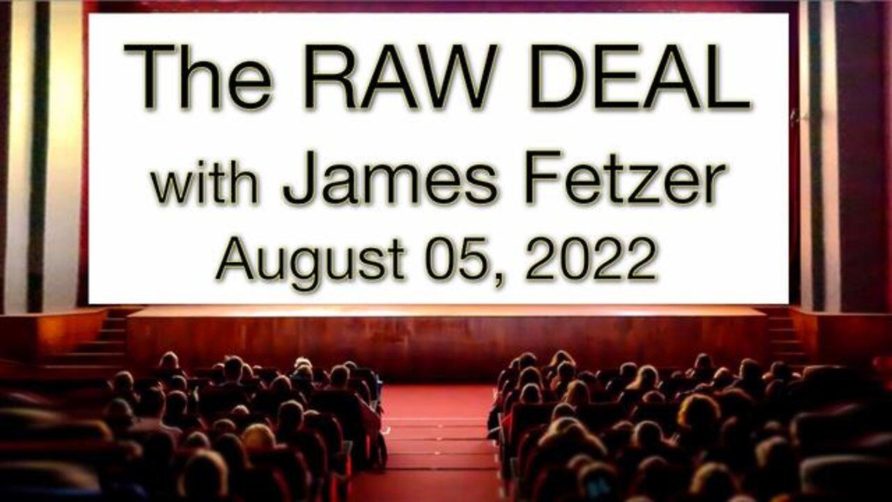 The Raw Deal (5 August 2022)
