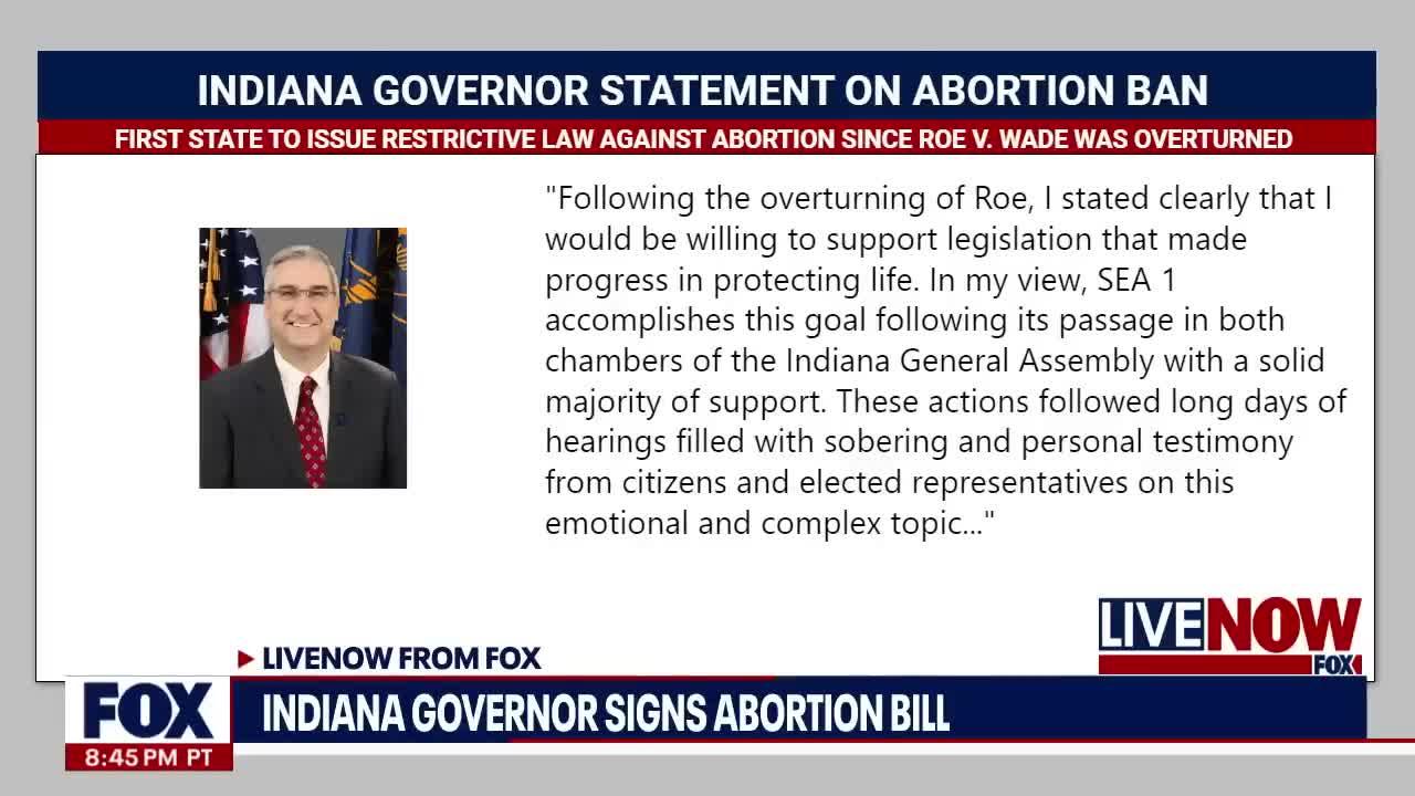 First Abortion ban post Roe v. Wade signed by Indiana governor