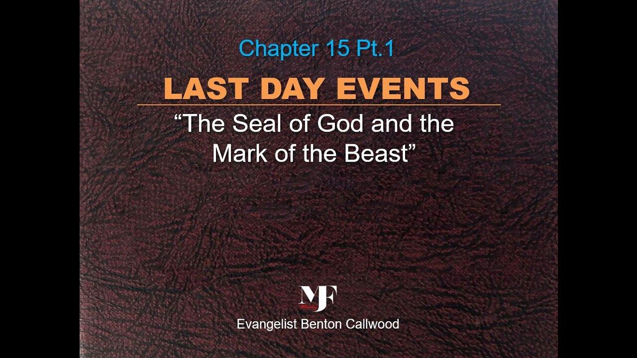 08-03-22 LAST DAY EVENTS Chapter 15 Pt.1