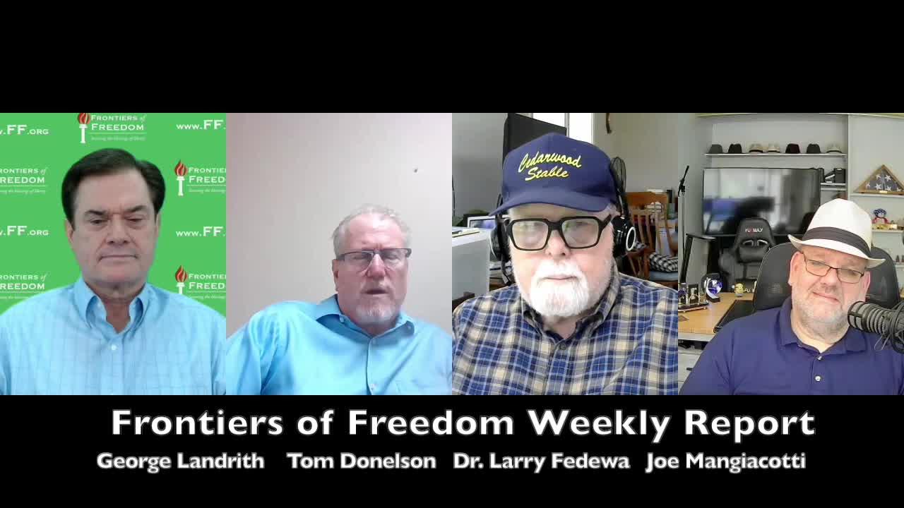 Frontiers of Freedom Weekly Report 8-5-22