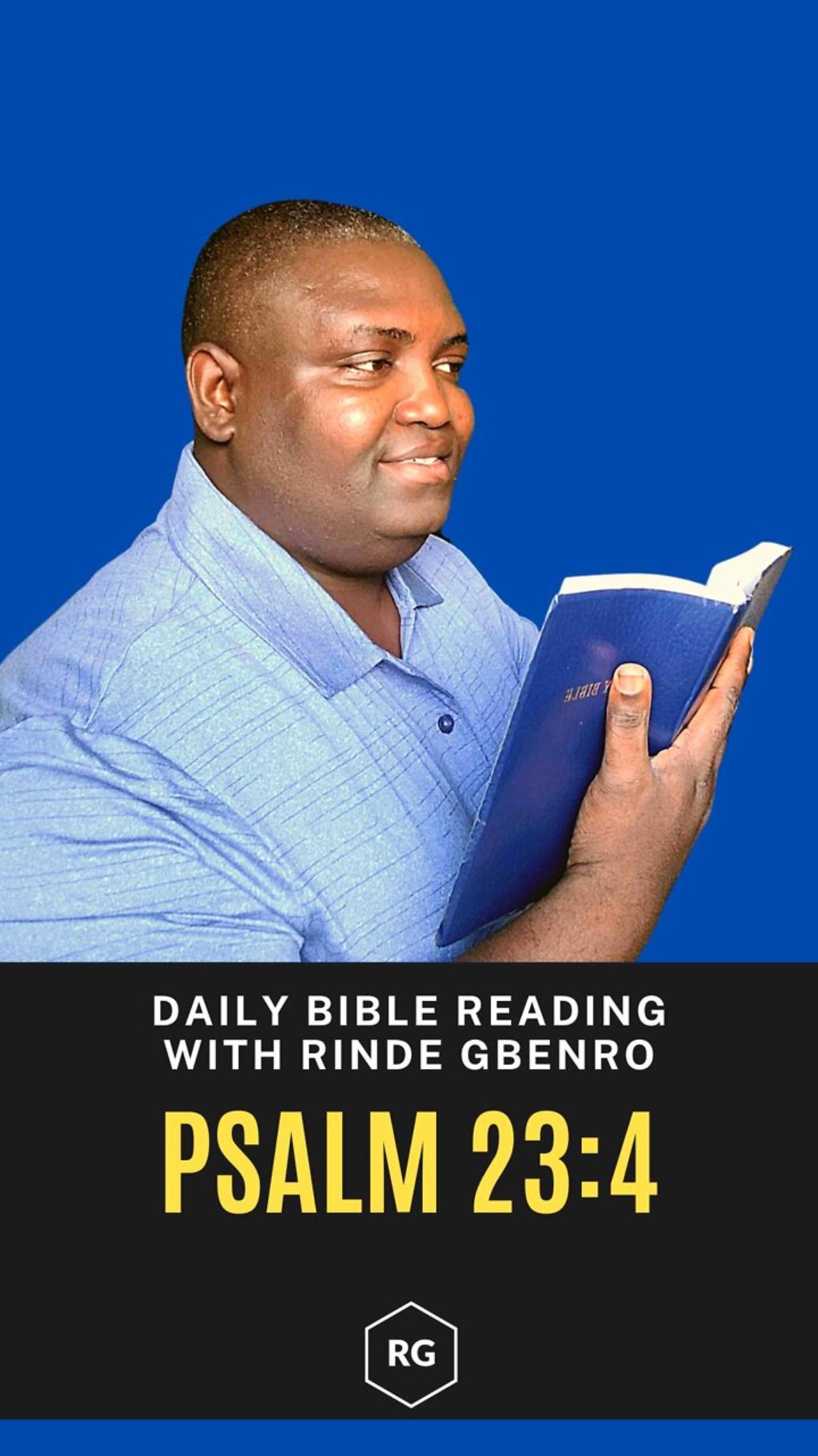 Psalm 23:4 #Shorts | Daily Bible Reading | Rinde Gbenro