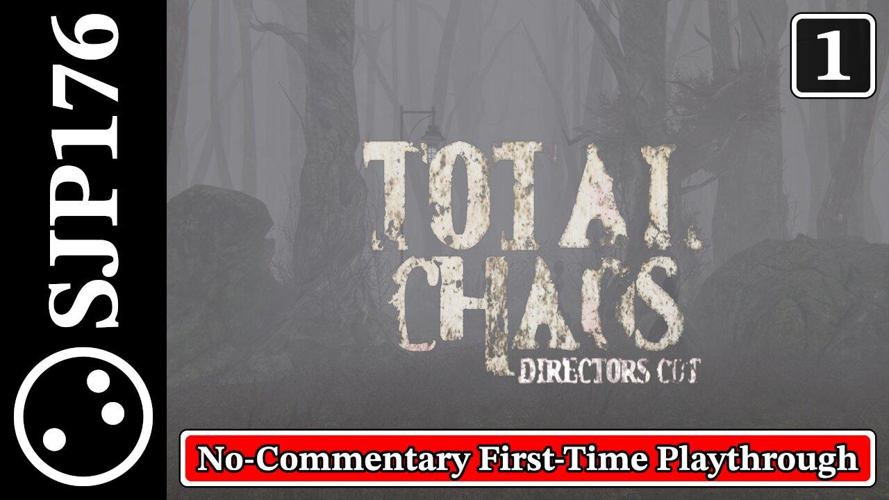 Total Chaos: Director's Cut [Doom II TC Mod]—Uncut No-Commentary First-Time Playthrough—Part 1
