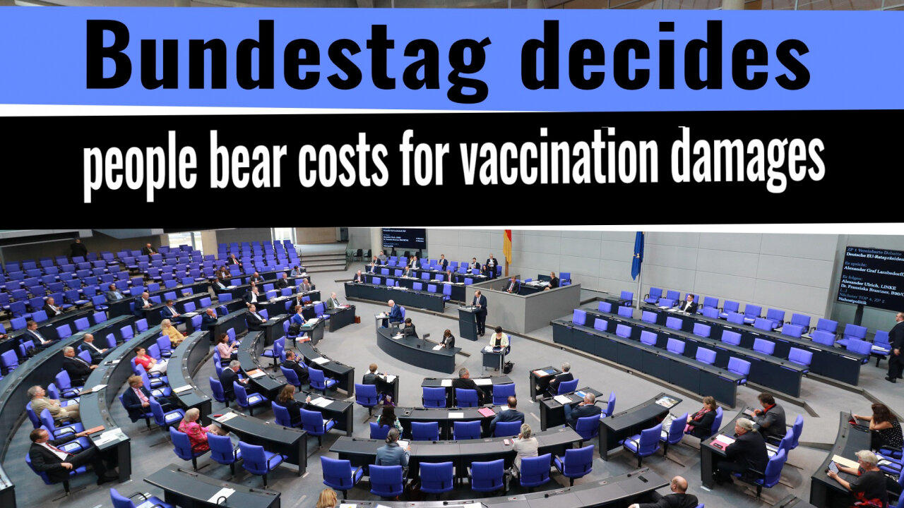 Bundestag decides: people bear costs for vaccination damages | www.kla.tv/22564