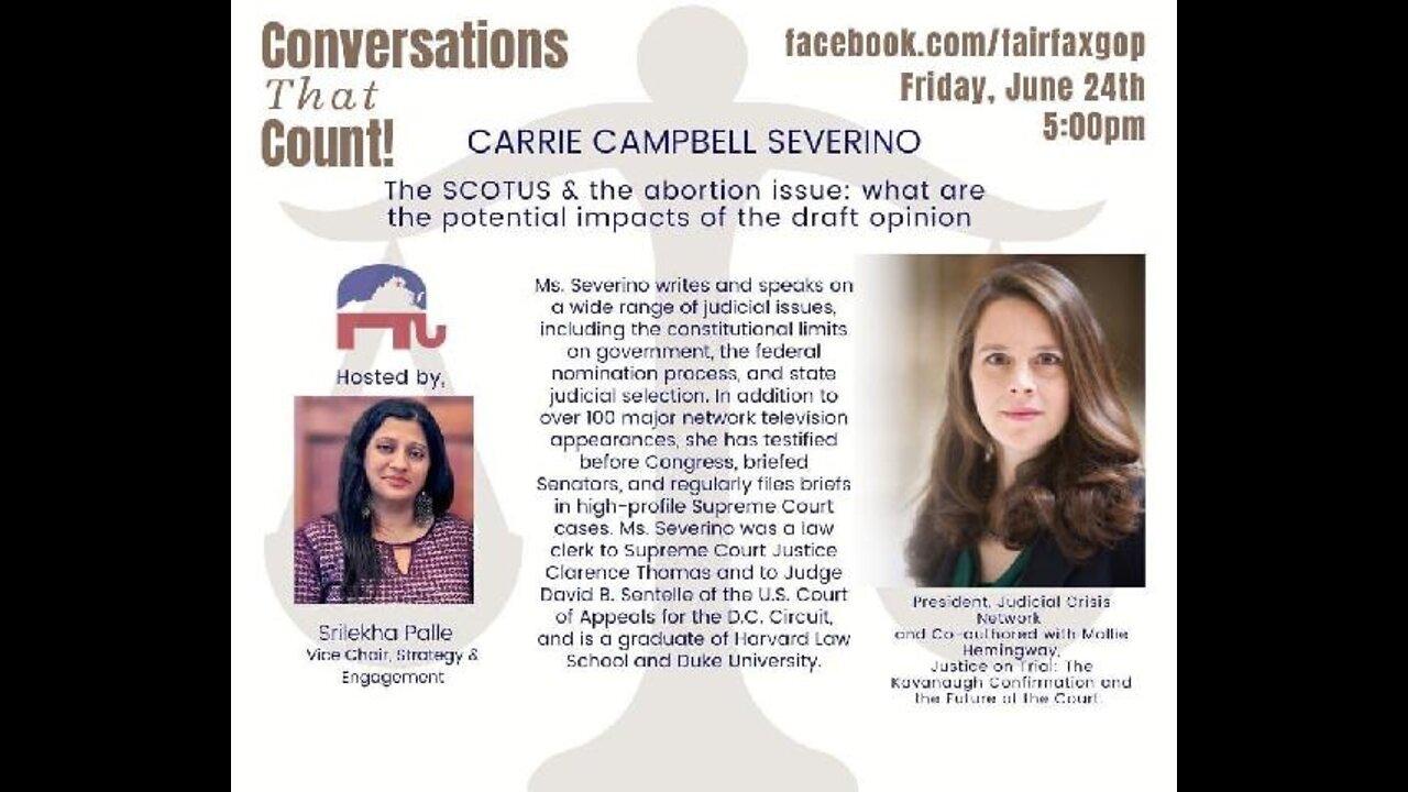 Conversation with Carrie Severino, 6/25/22