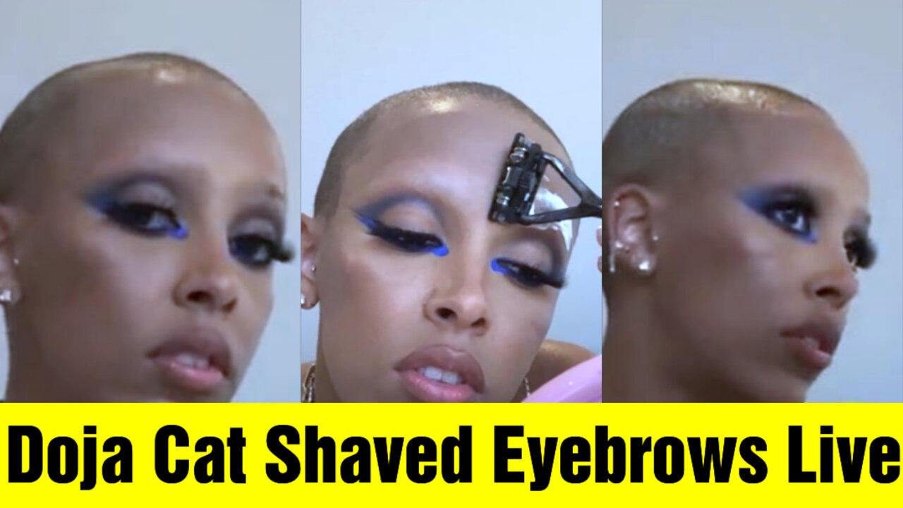 Doja Cat Explains Why She Shaved Her Hair and Eyebrows.