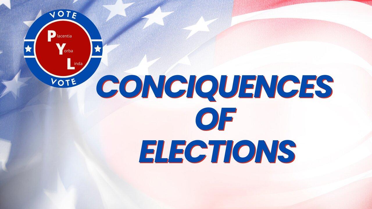 Consequences of Elections