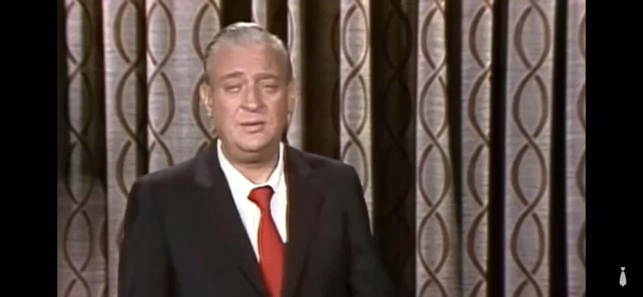 Rodney Dangerfield - My Wife…you’ll never guess what she told me