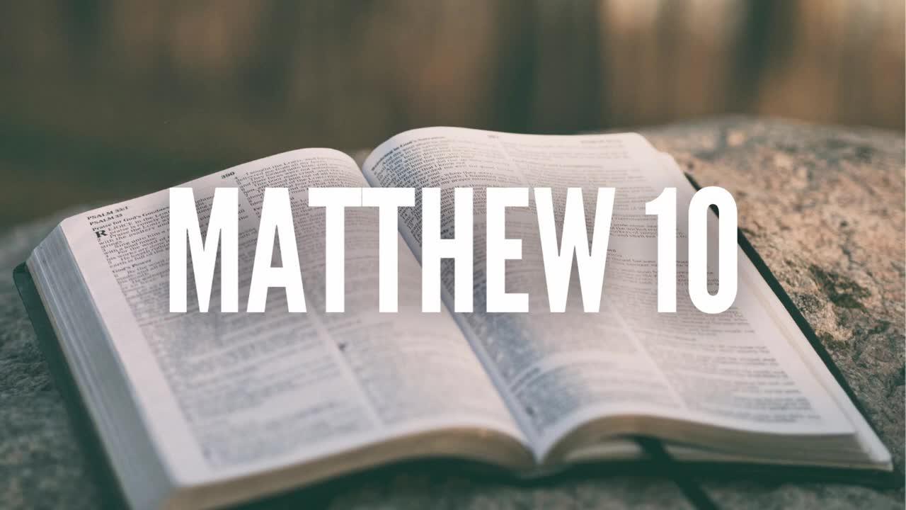 The Gospel of Matthew Chapter 10