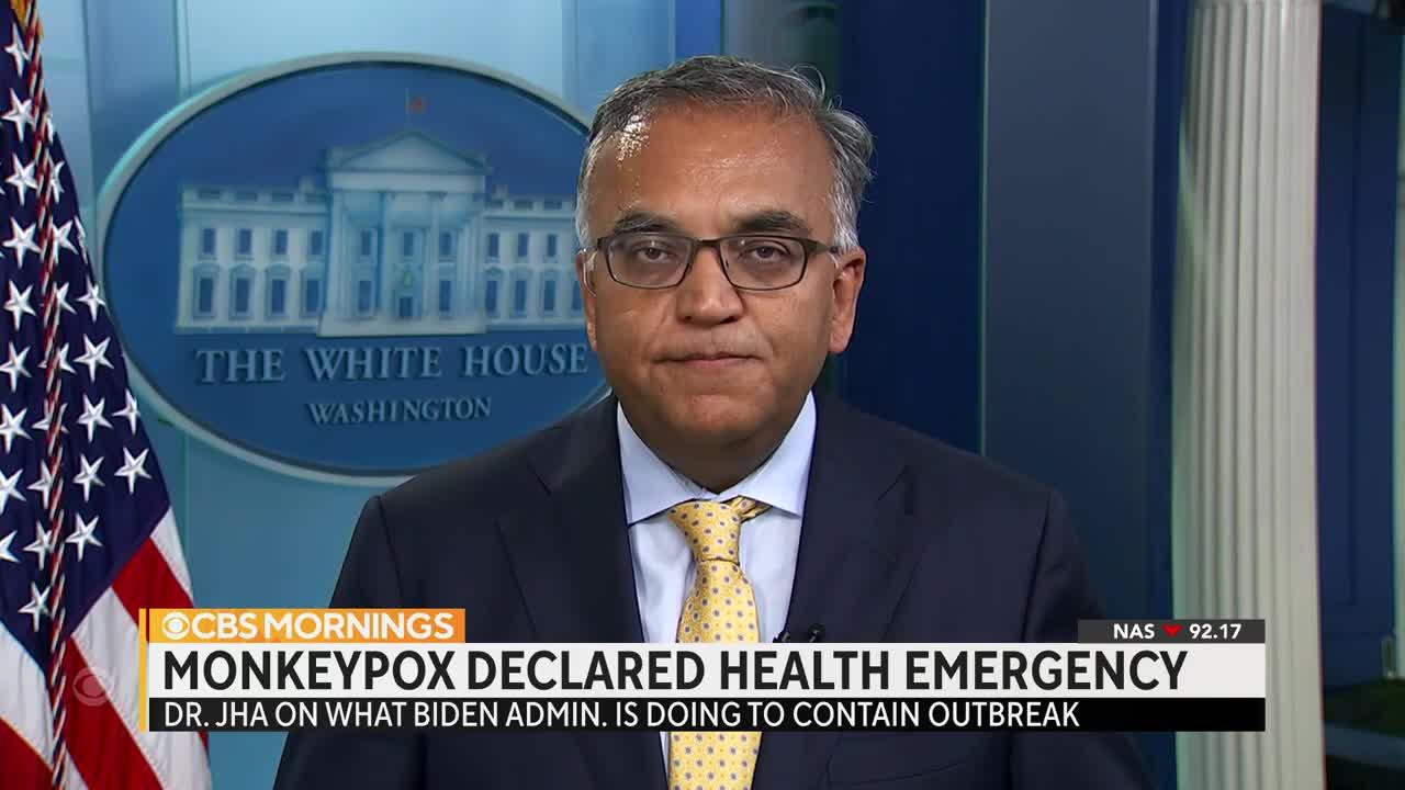 Dr. Ashish Jha on what the Biden administration is doing about monkeypox