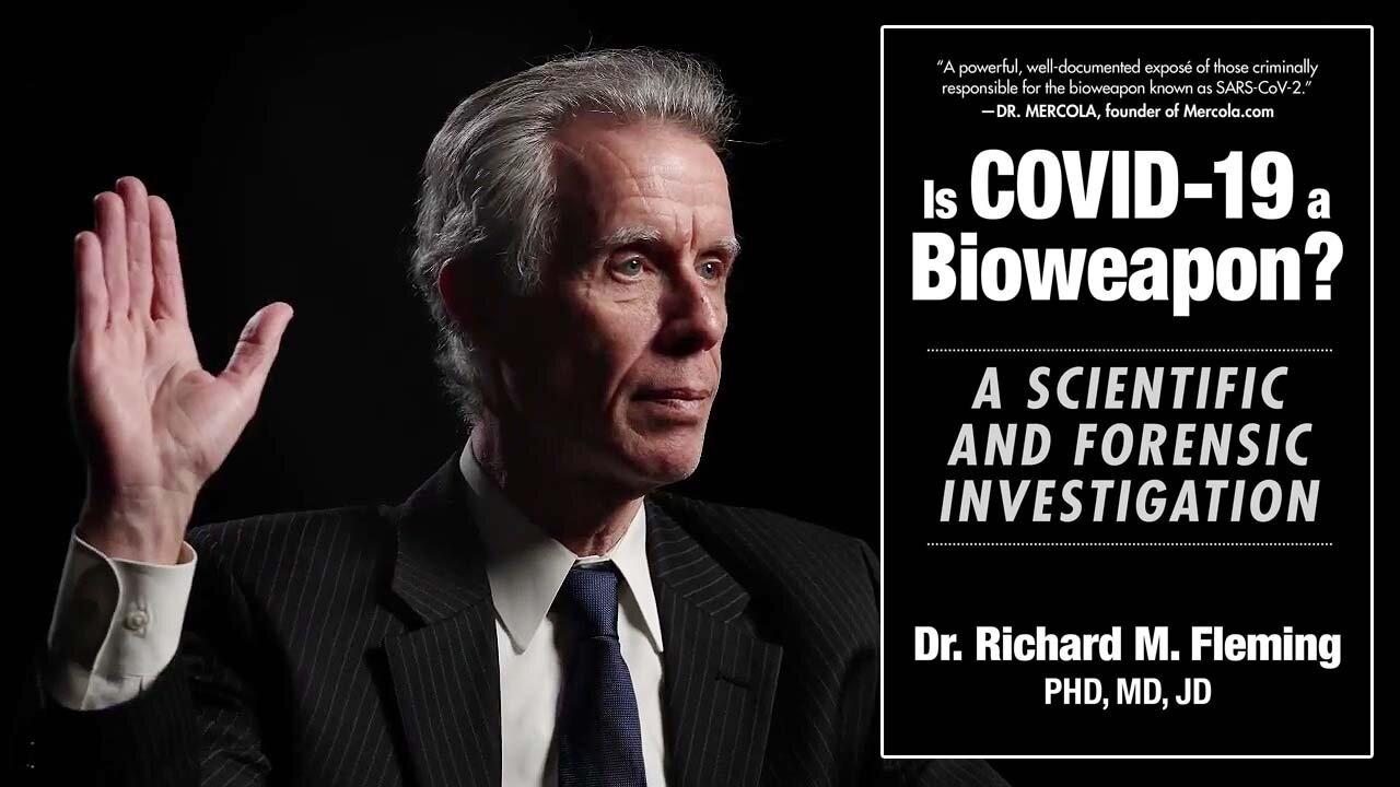 Is COVID-19 a Bioweapon? - Dr. Richard M. Fleming Testimony 🦠⚖️