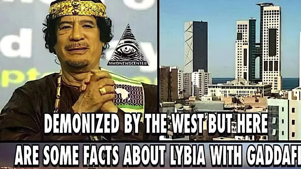 Muammar Gaddafi demonized by the West but here are some facts...