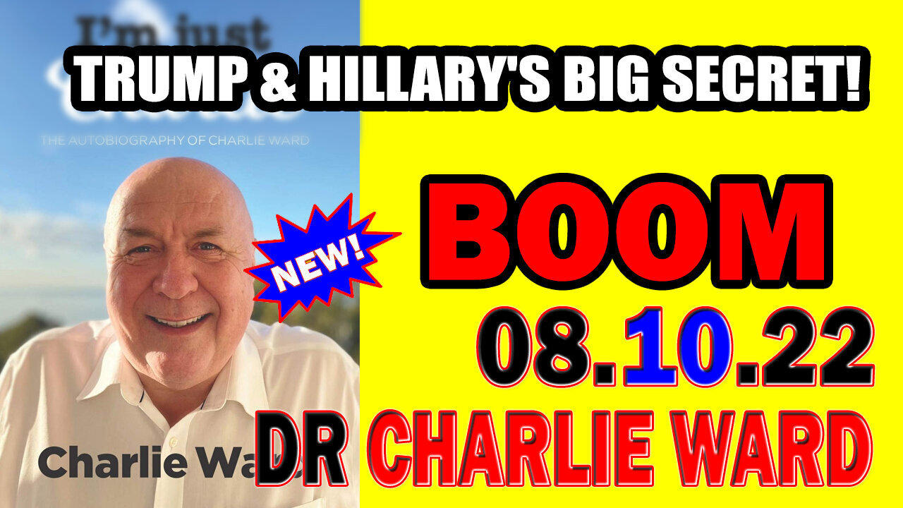 Charlie Ward: Trump & Hillary's Big Secret!