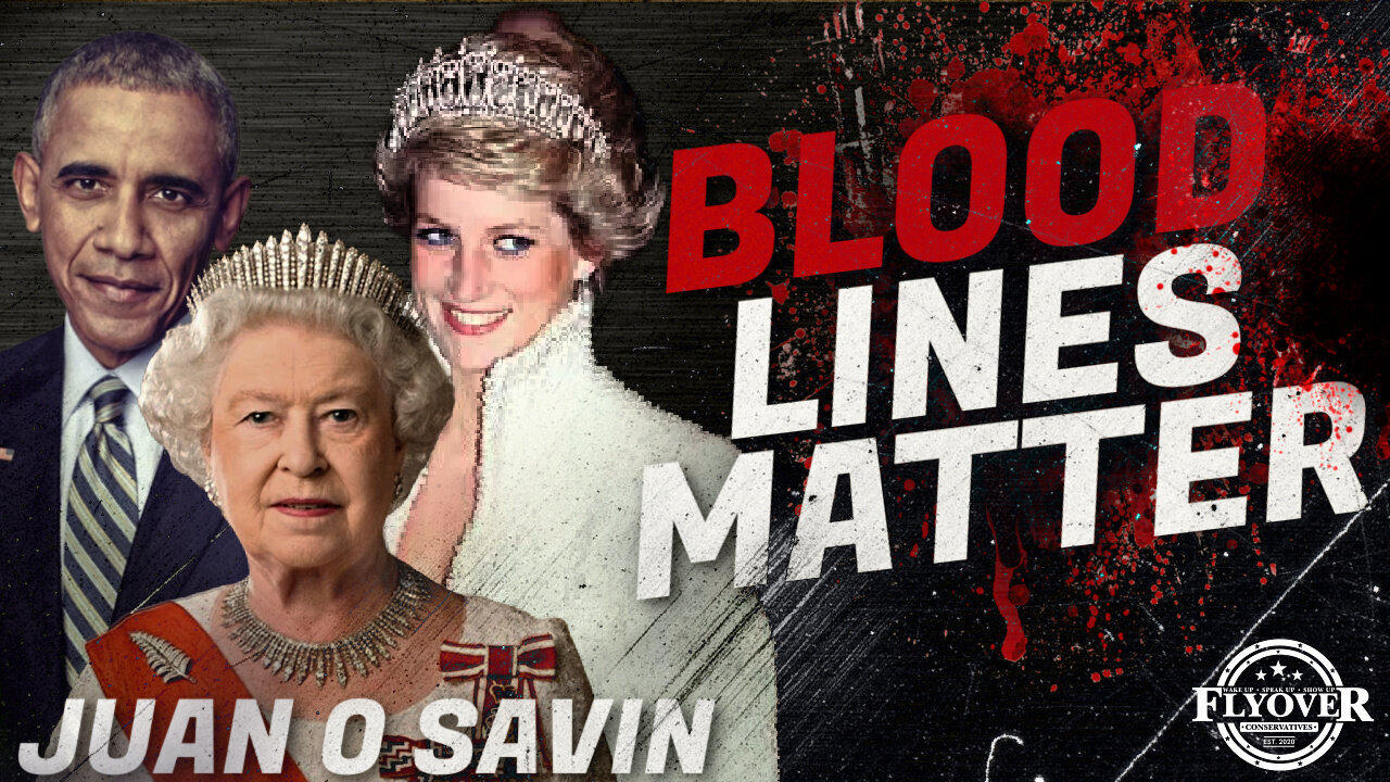 FOC Show: Juan O Savin | Blood Lines Matter, Prince Charles, Diana, Prince William even Barack Obama