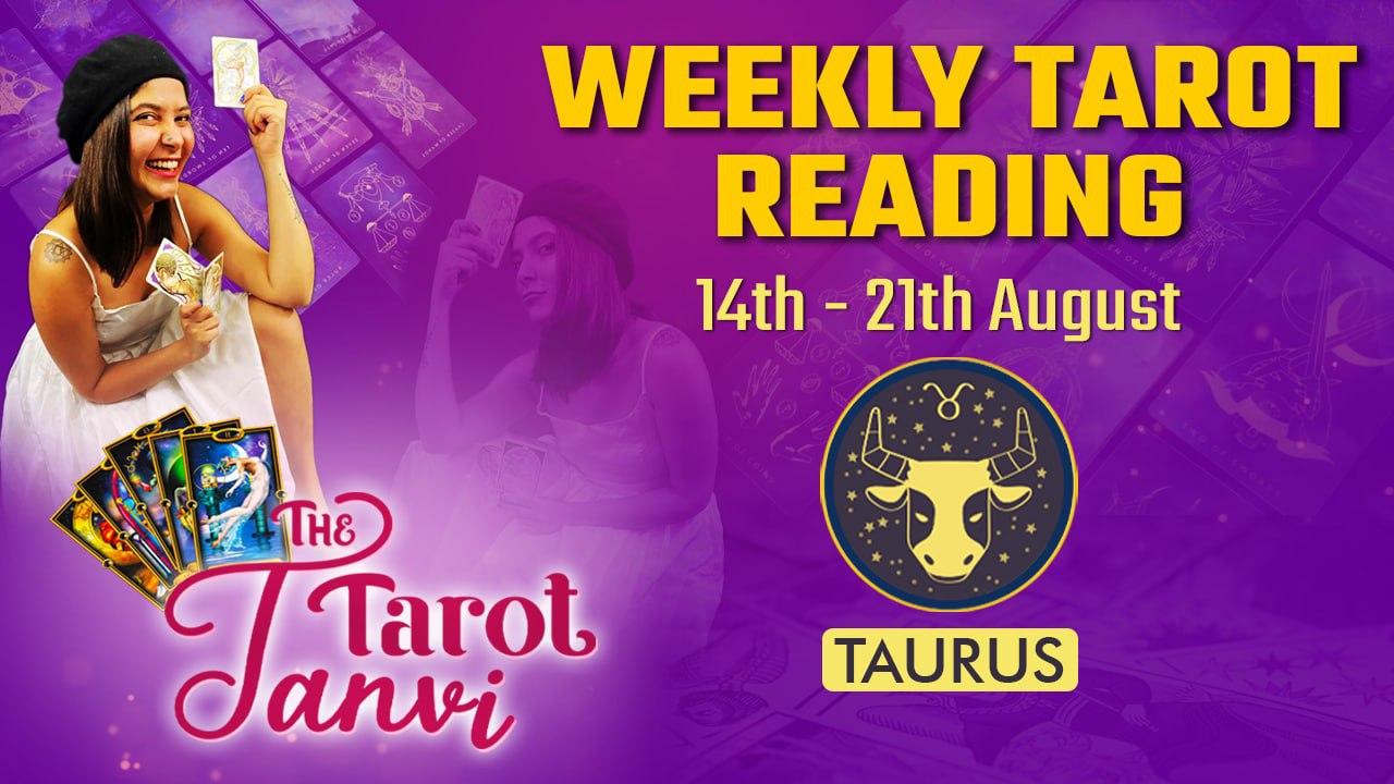 Weekly Tarot Reading : Taurus - 14th-21th August | Oneindia News